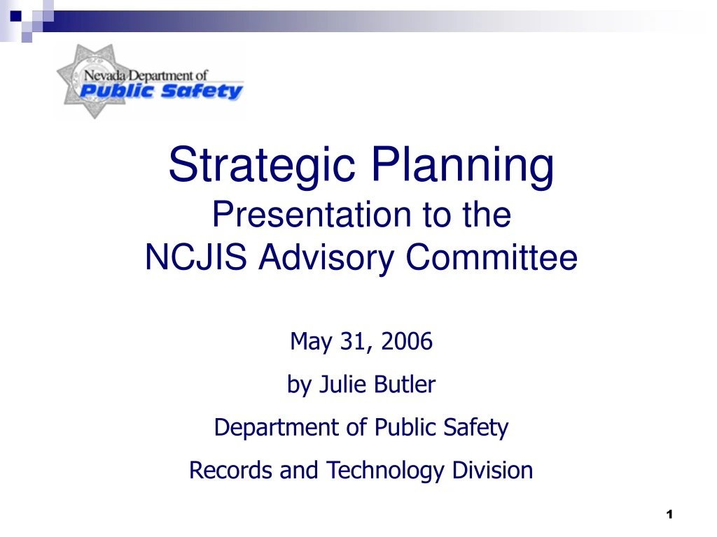 strategic planning presentation to the ncjis advisory committee