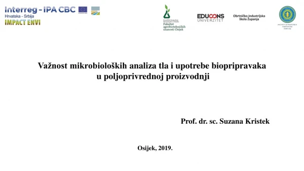 Važnost mikrobioloških analiza tla i upotrebe biopripravaka  u  poljoprivrednoj proizvodnji