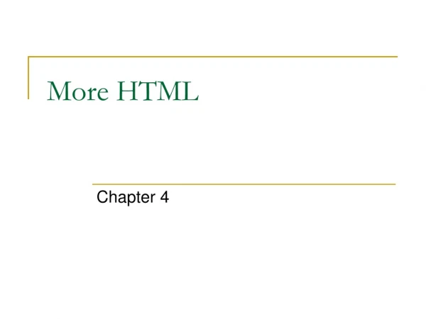 More HTML