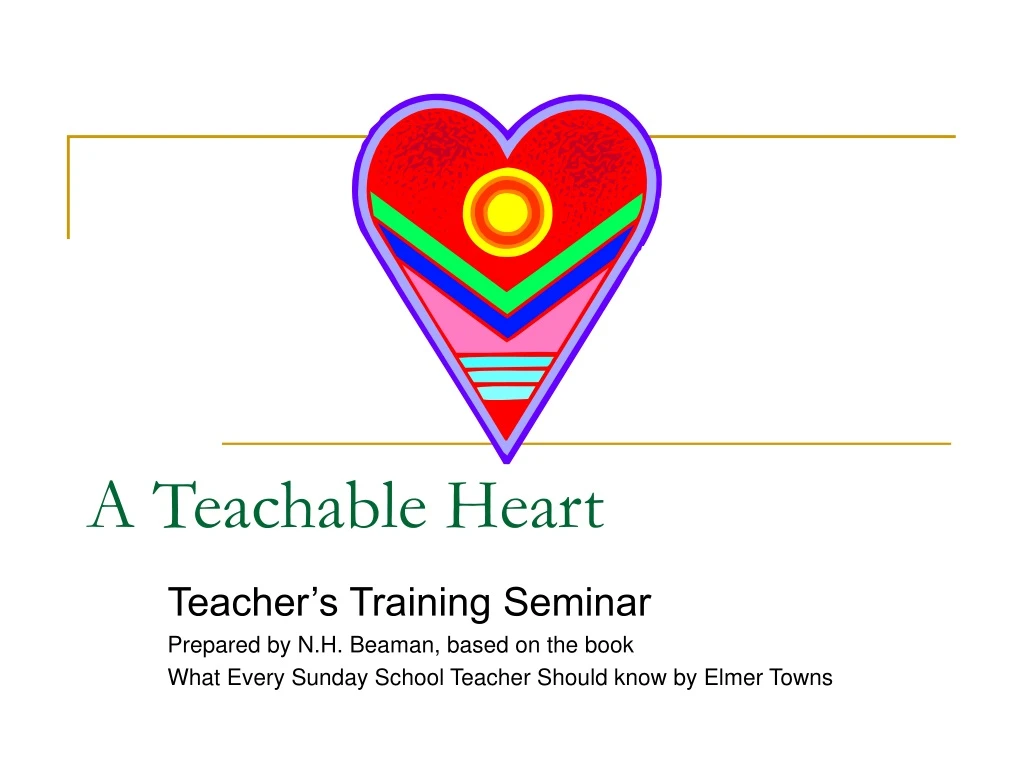 a teachable heart