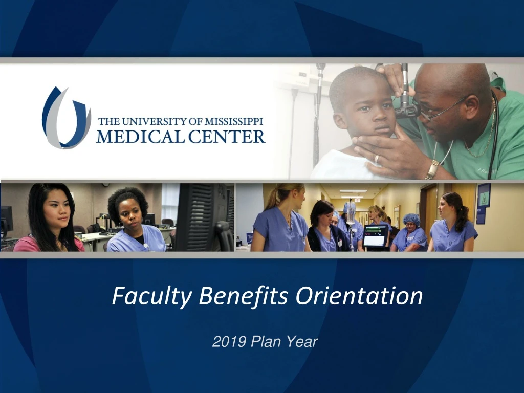 faculty benefits orientation