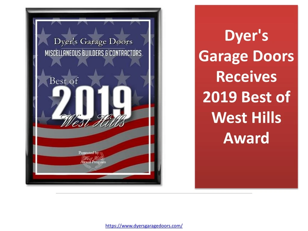 dyer s garage doors receives 2019 best of west hills award