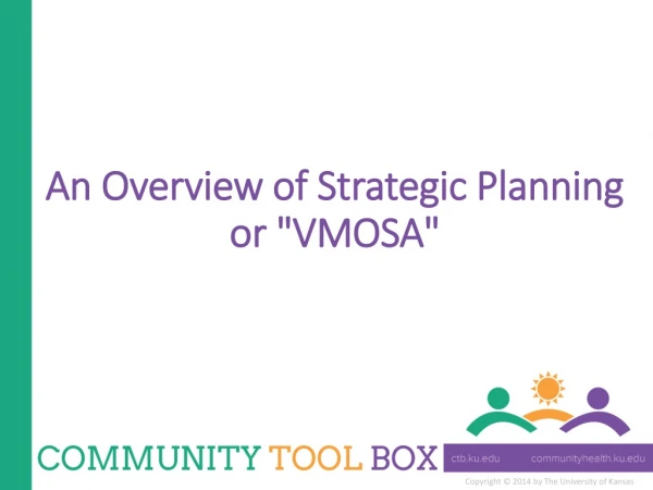 An Overview of Strategic Planning or &quot;VMOSA&quot;