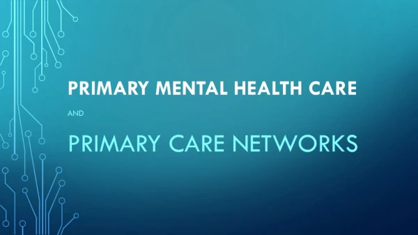 Primary mental health care