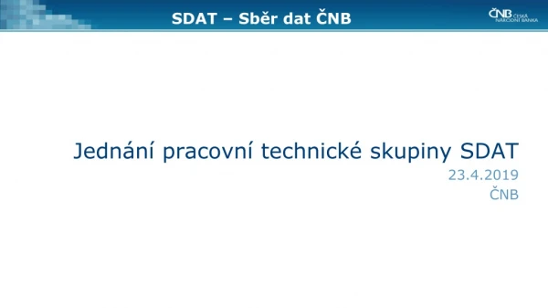 SDAT – Sběr dat ČNB