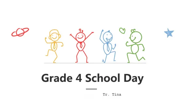 Grade 4 School Day