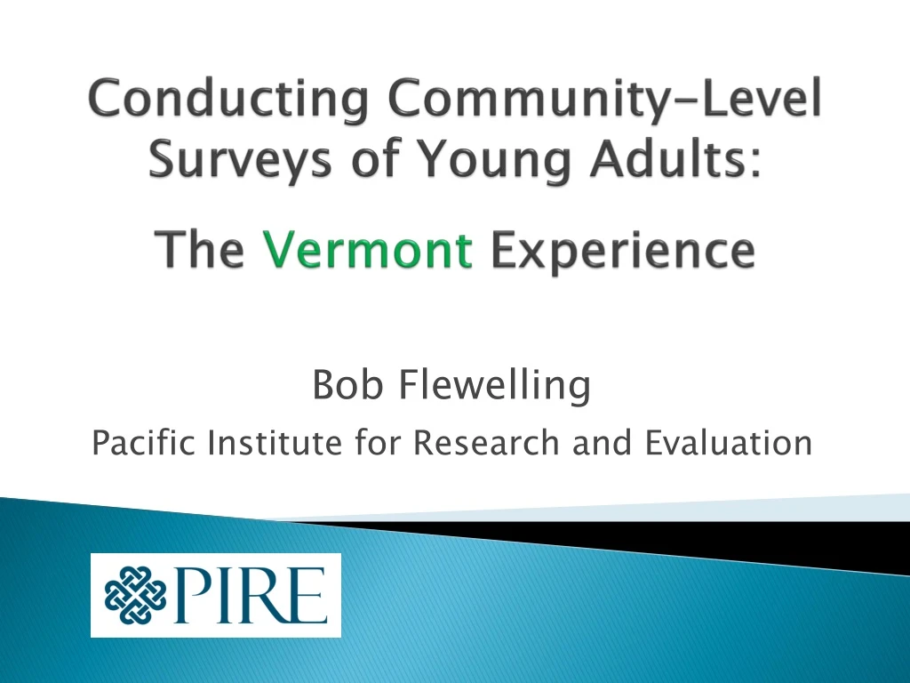 conducting community level surveys of young adults the vermont experience