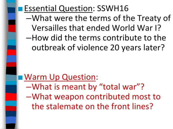 Essential Question : SSWH16