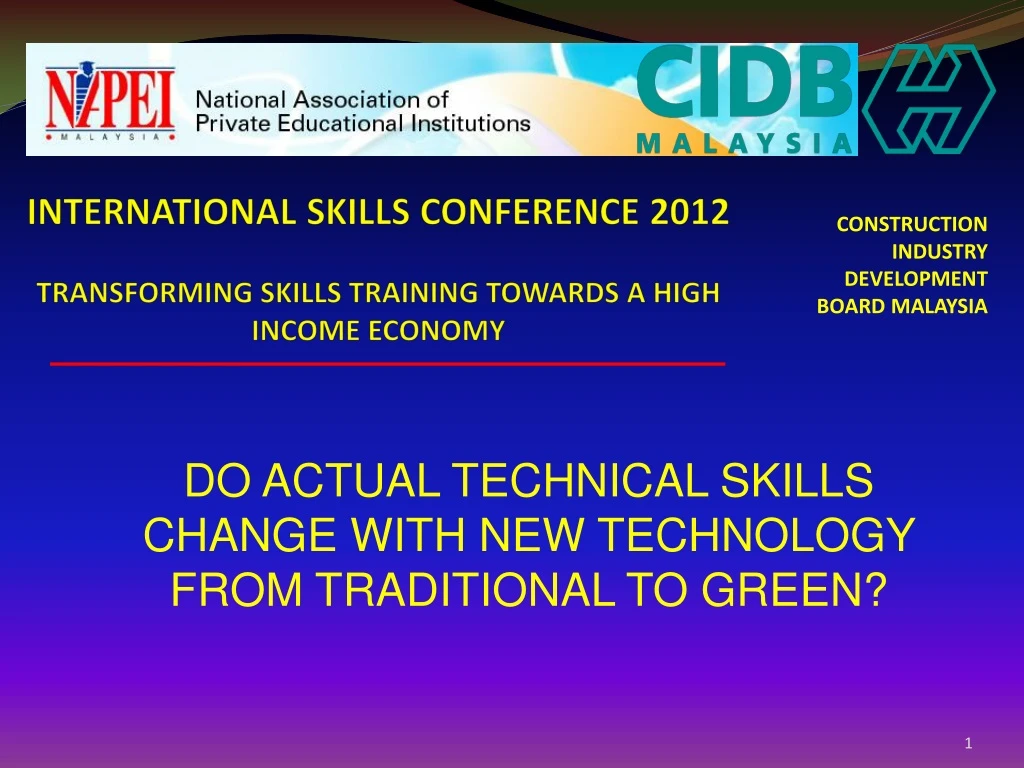 international skills conference 2012 transforming skills training towards a high income economy