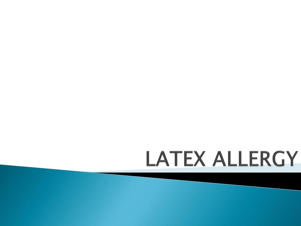 latex allergy