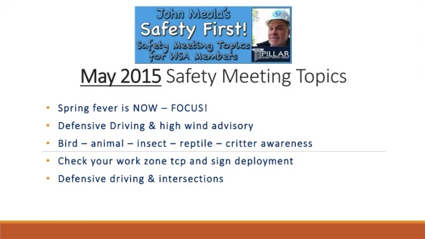 May 2015 Safety Meeting Topics
