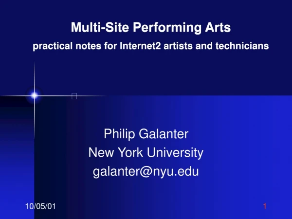 Multi-Site Performing Arts practical notes for Internet2 artists and technicians