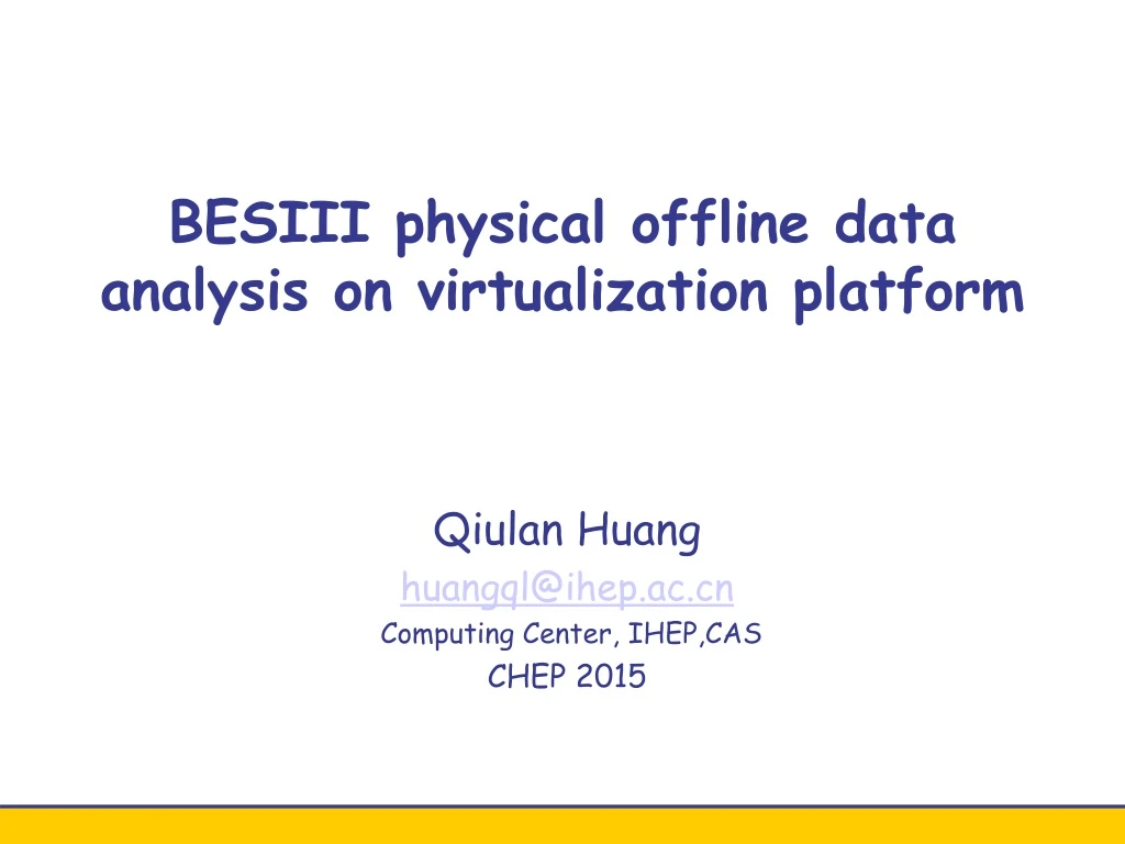 besiii physical offline data analysis on virtualization platform