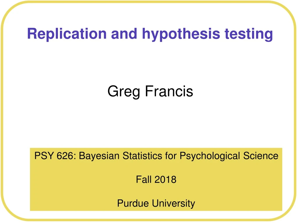 replication and hypothesis testing