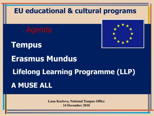 EU educational &amp; cultural programs