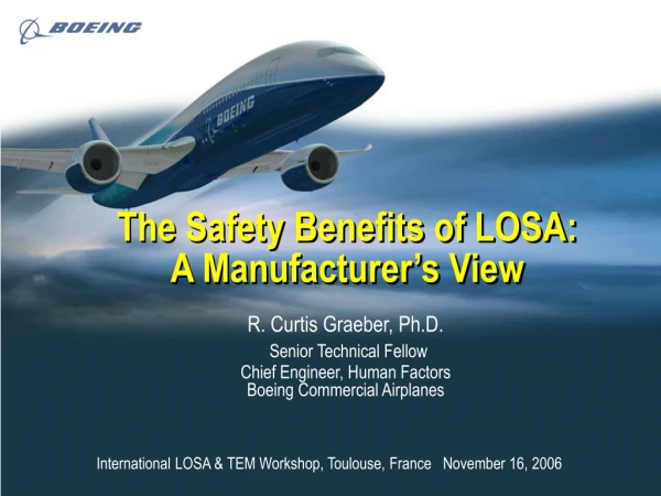 The Safety Benefits of LOSA:  A Manufacturer’s View