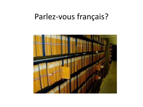 Parlez-vous français?