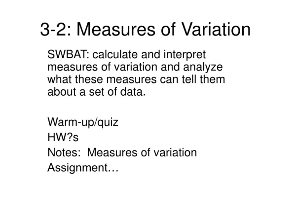 3-2: Measures of Variation