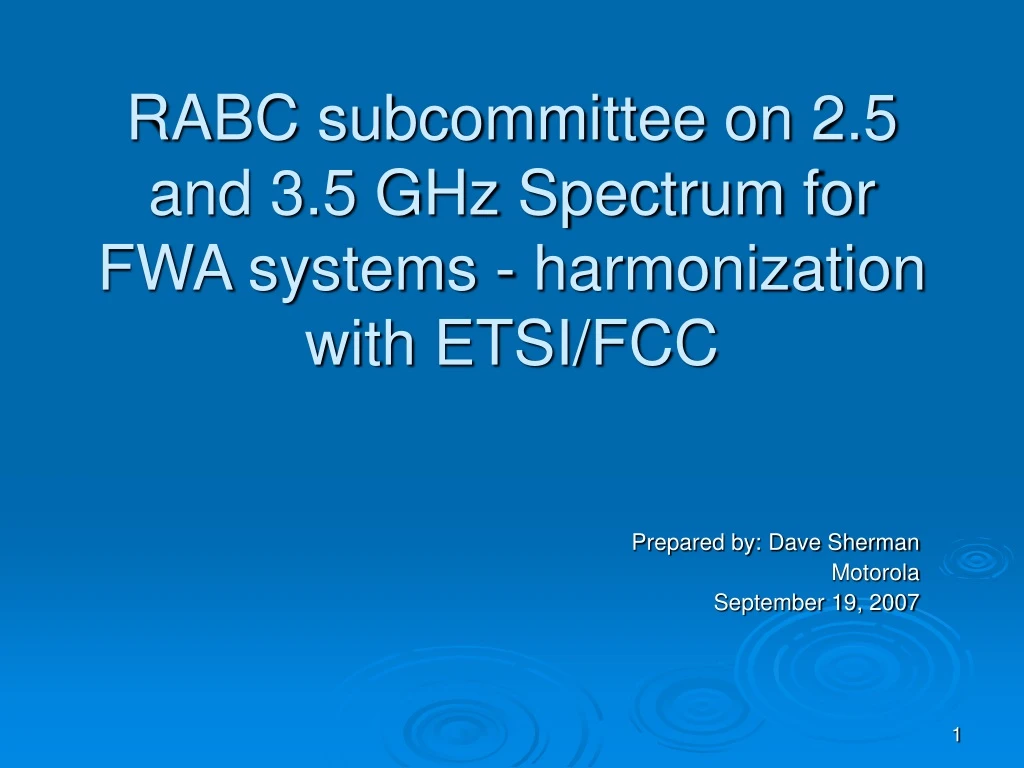 rabc subcommittee on 2 5 and 3 5 ghz spectrum for fwa systems harmonization with etsi fcc