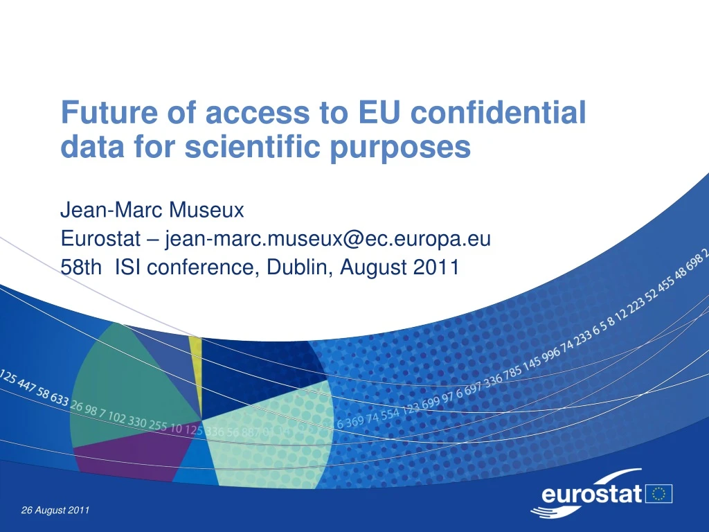 future of access to eu confidential data for scientific purposes