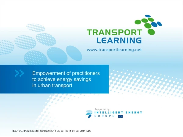 Empowerment of practitioners  to achieve energy savings  in urban transport