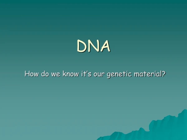 DNA