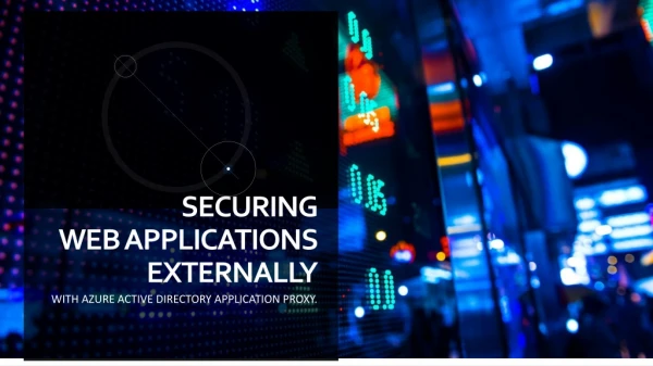 Securing  web applications Externally