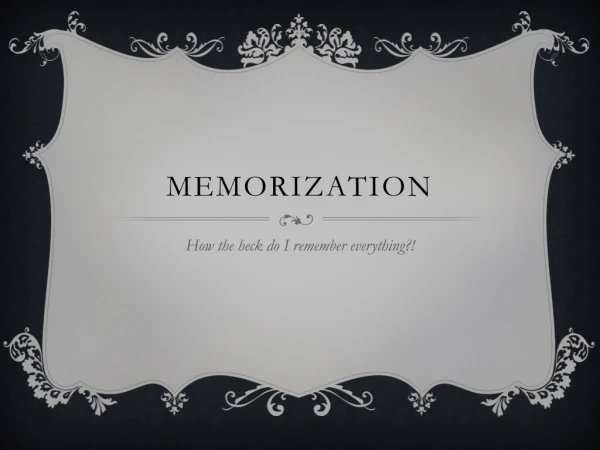 Memorization