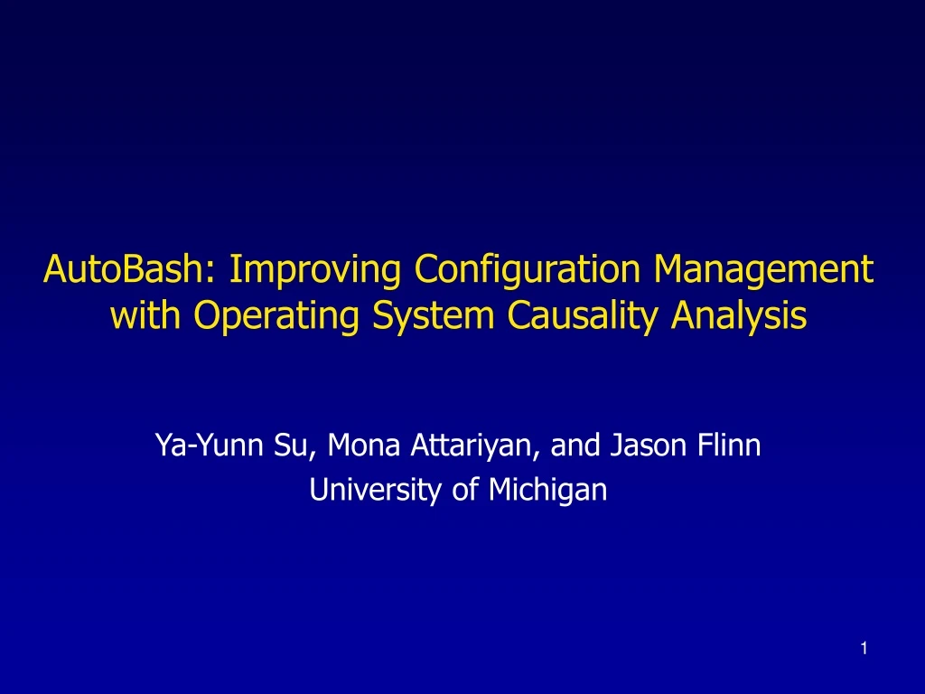 autobash improving configuration management with operating system causality analysis