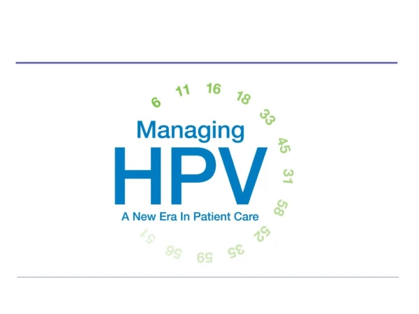 Managing HPV:  A New Era in Patient Care