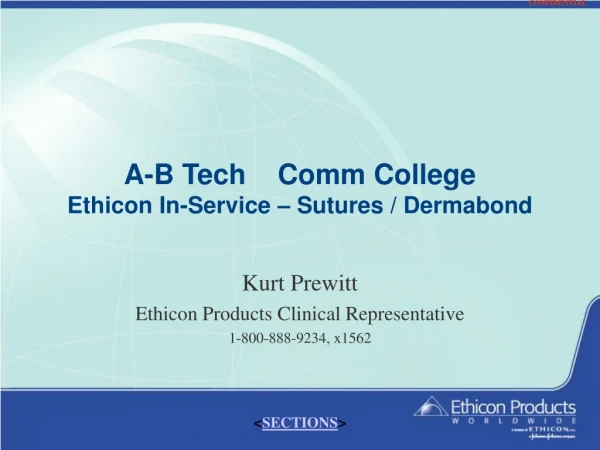 A-B Tech    Comm College         Ethicon In-Service – Sutures / Dermabond