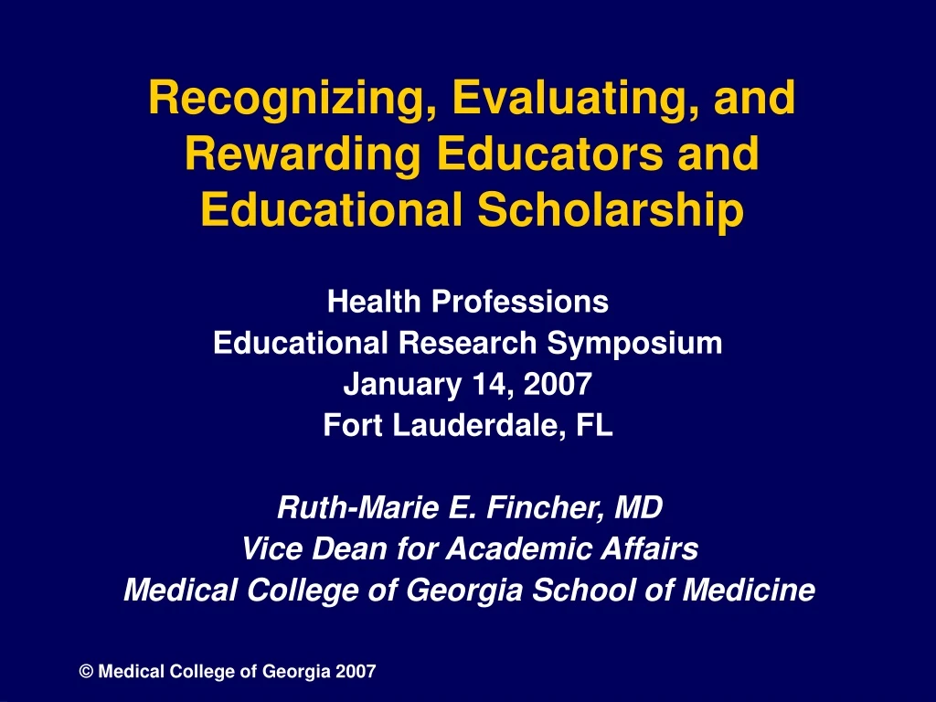 recognizing evaluating and rewarding educators and educational scholarship