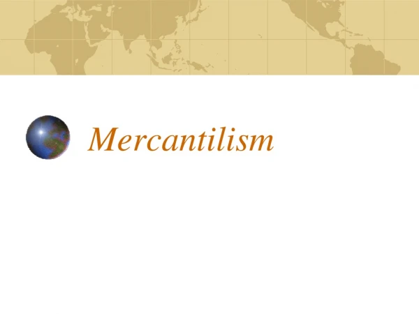 Mercantilism