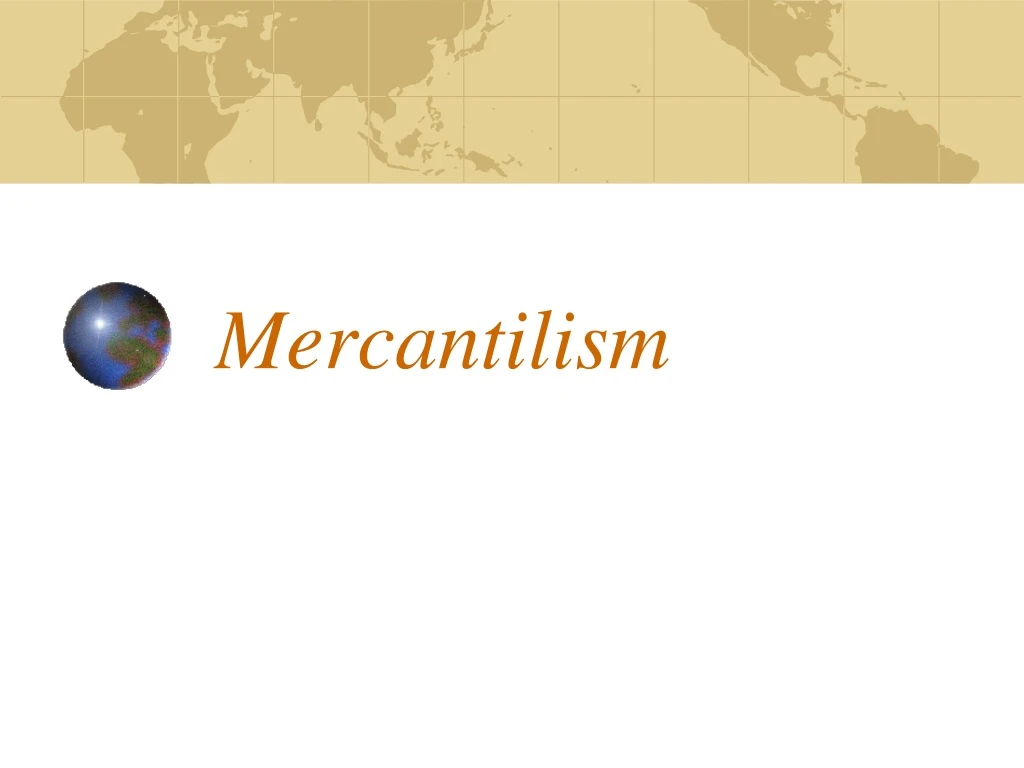 mercantilism