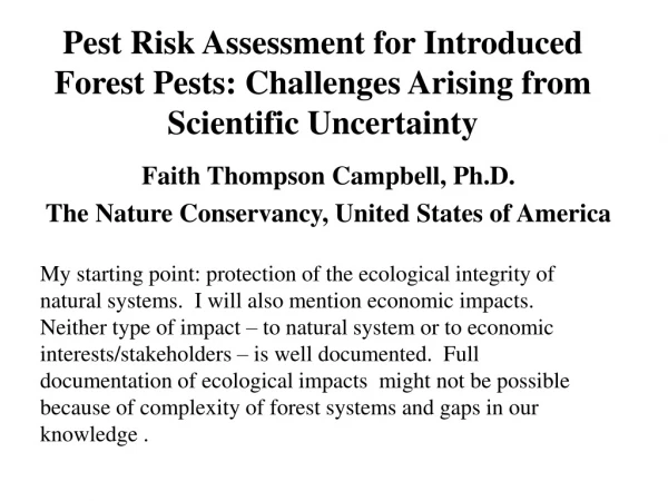 Pest Risk Assessment for Introduced Forest Pests: Challenges Arising from Scientific Uncertainty