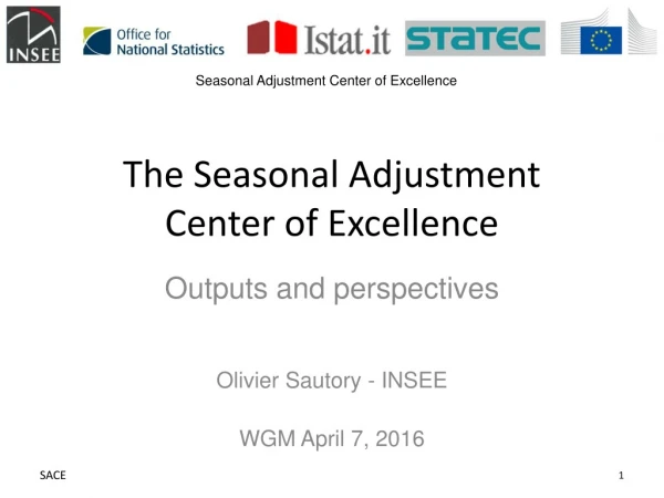 The Seasonal Adjustment Center of Excellence