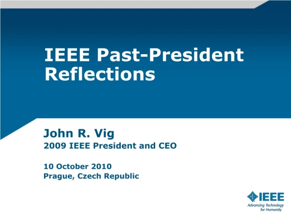 IEEE Past-President Reflections