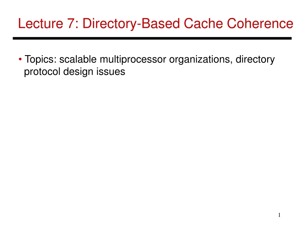 lecture 7 directory based cache coherence