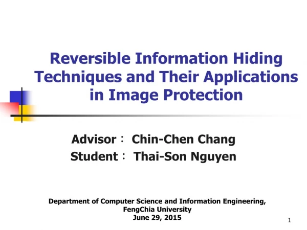 Reversible Information Hiding Techniques and Their Applications in Image Protection