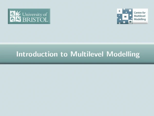 What is  multilevel modelling? Realistically complex modelling
