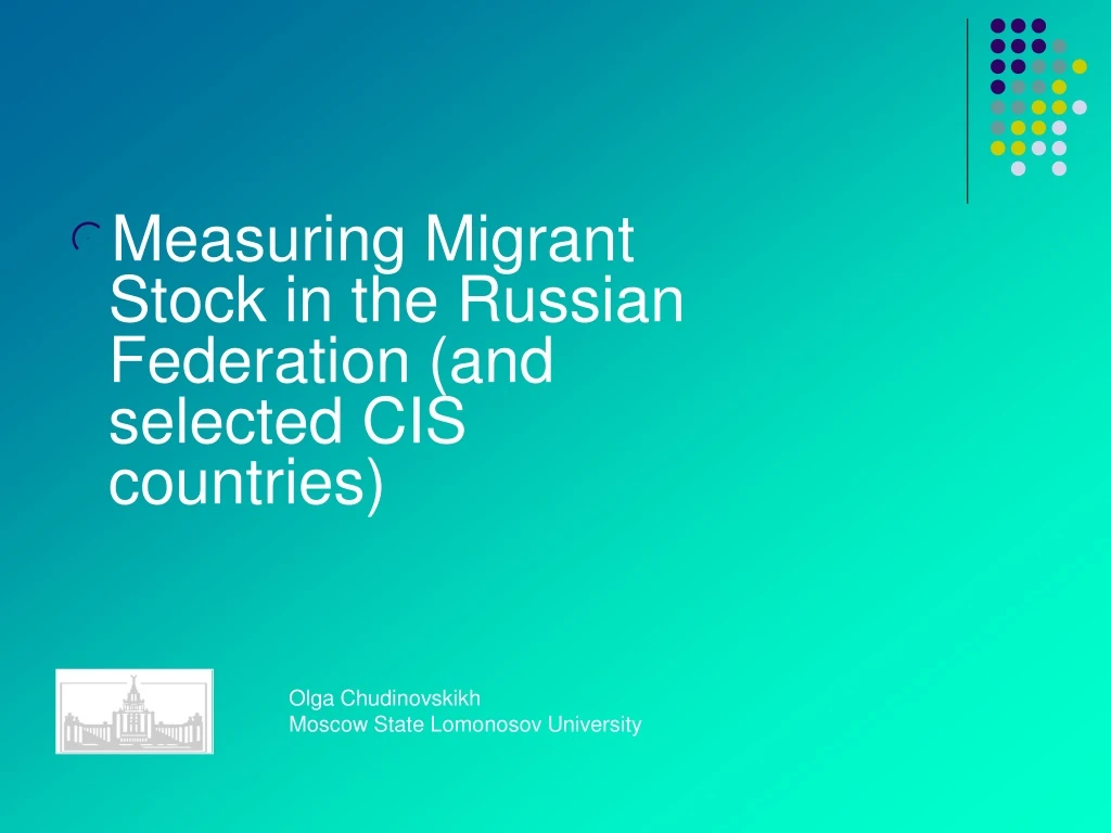 measuring migrant stock in the russian federation