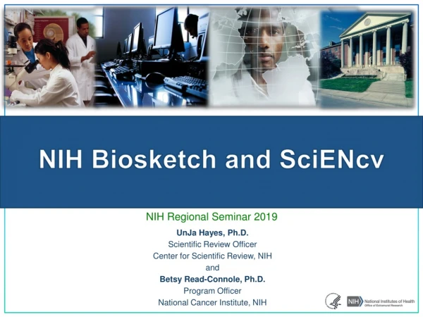 NIH Biosketch and SciENcv
