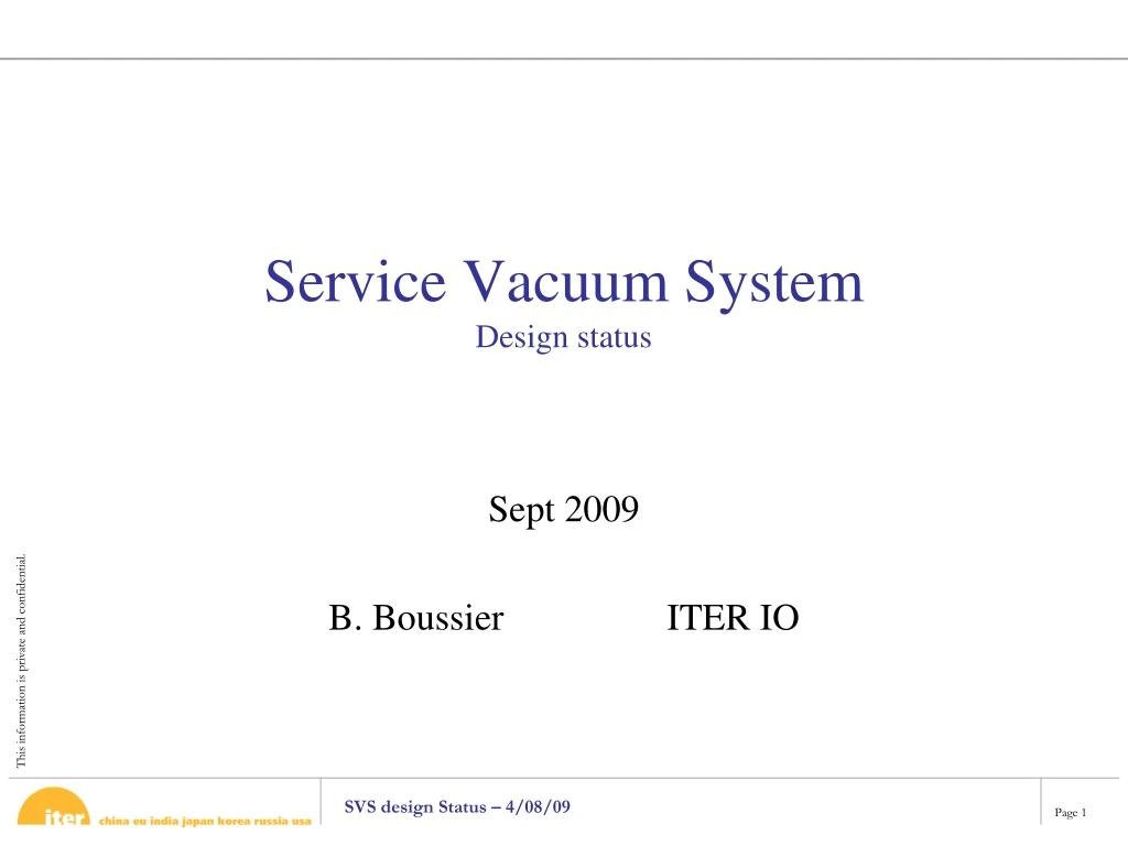 service vacuum system design status