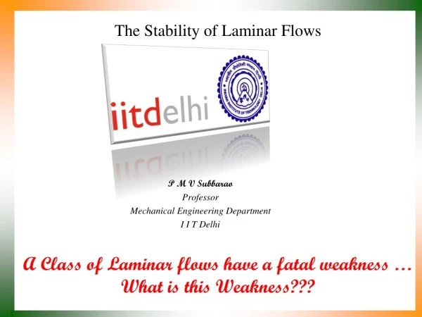 The Stability of Laminar Flows