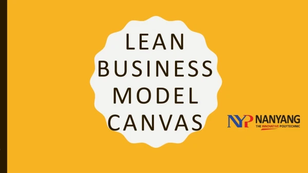 Lean  Business  Model Canvas