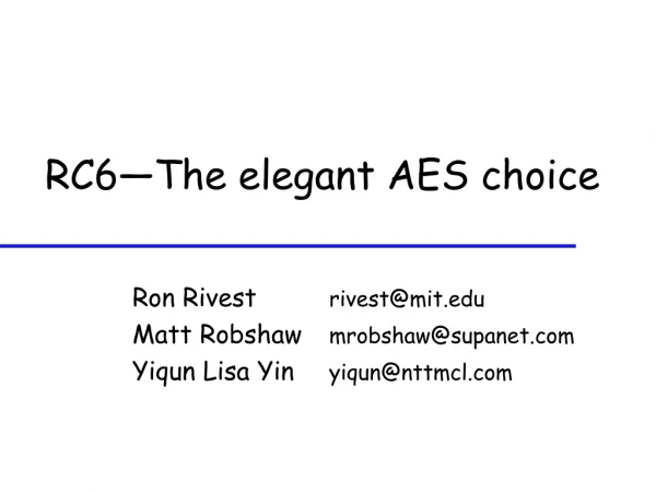RC6—The elegant AES choice