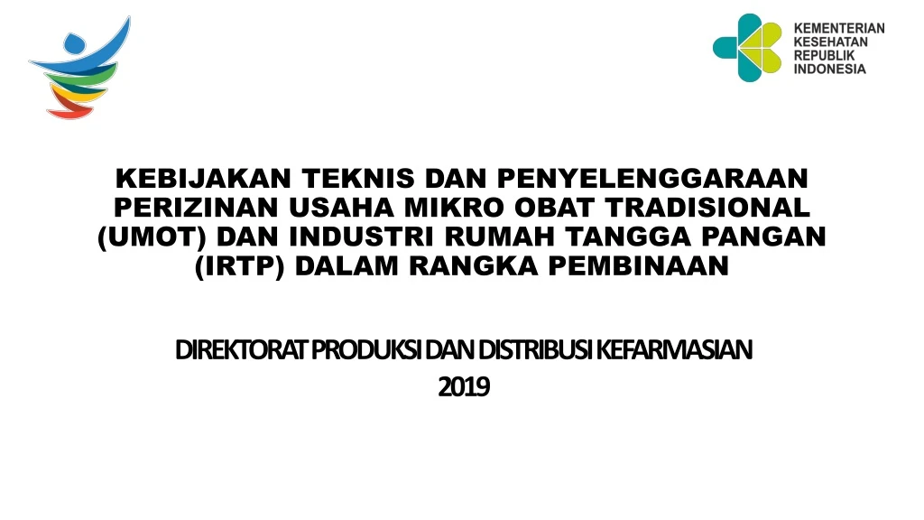 direktorat produksi dan distribusi kefarmasian 2019