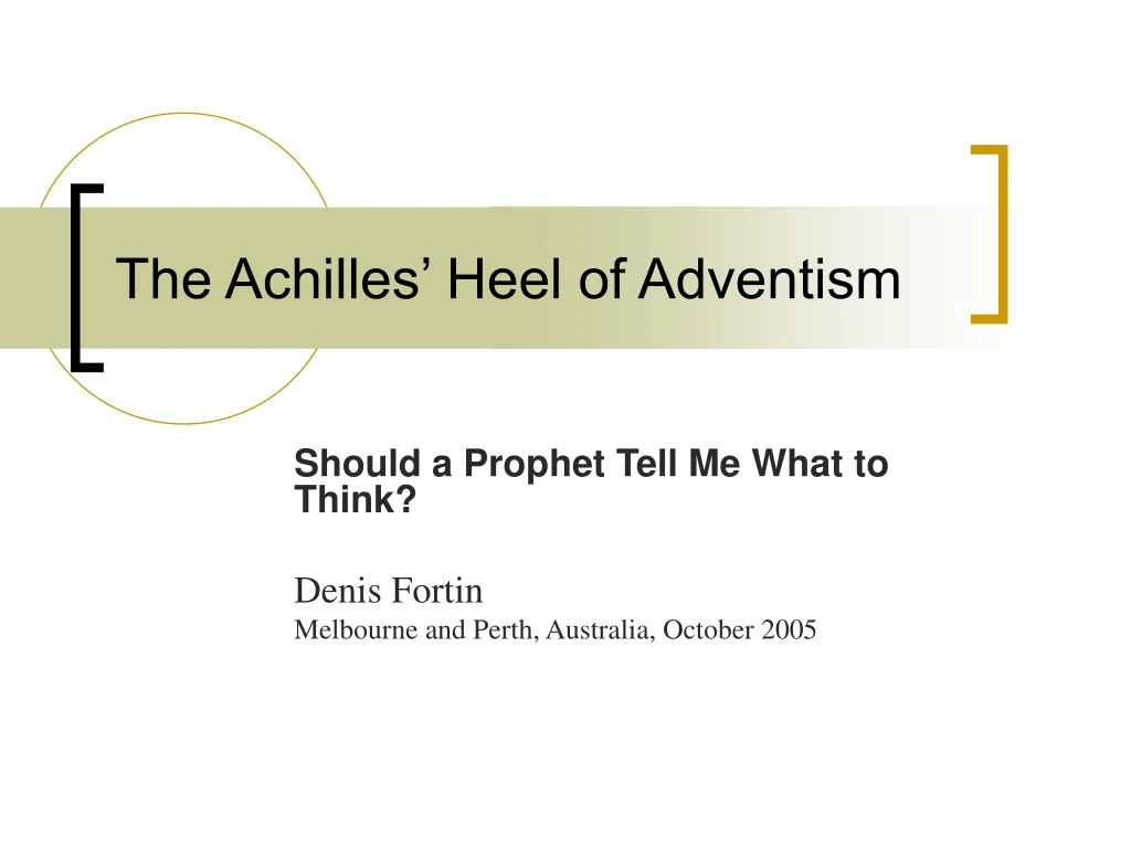 the achilles heel of adventism