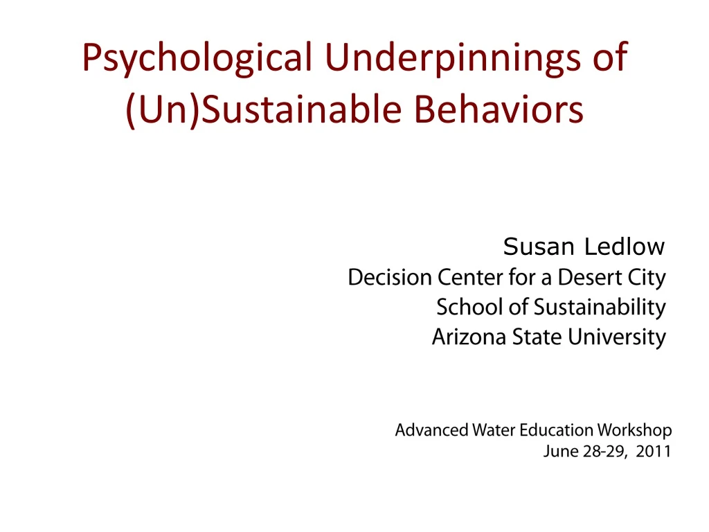 psychological underpinnings of un sustainable behaviors