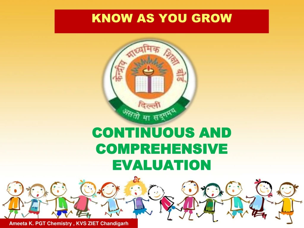 know as you grow continuous and comprehensive evaluation